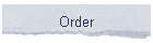 Order